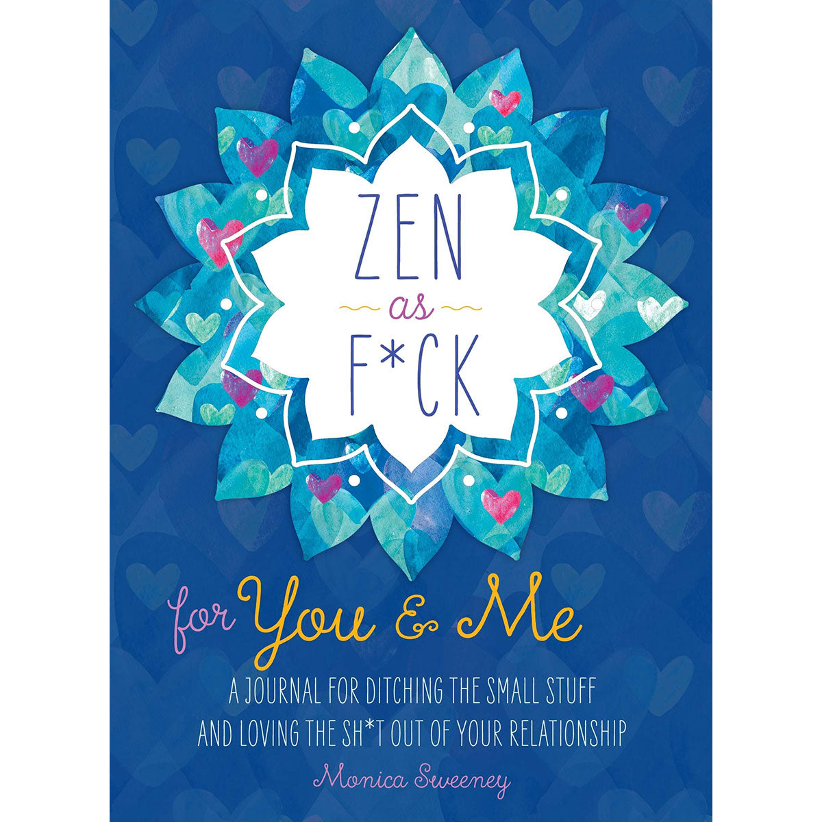 Zen as F*ck for You & Me-0